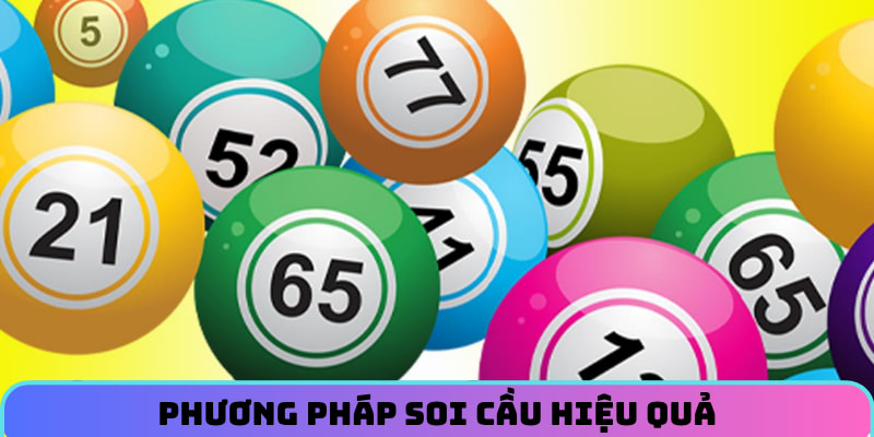Phương pháp soi cầu hiệu quả